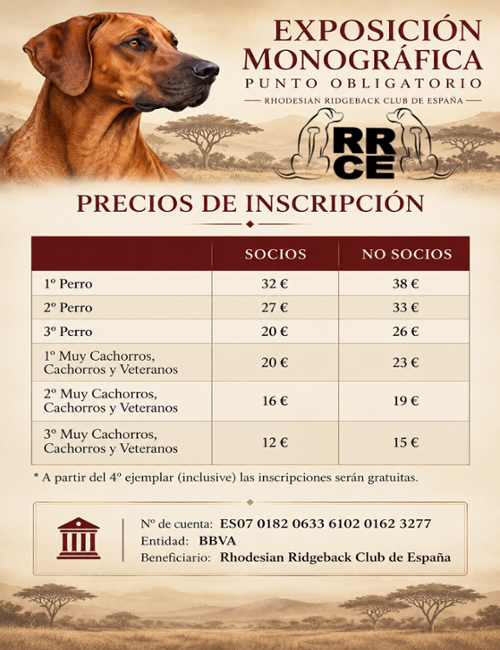 I EXPOSICIÓN MONOGRÁFICA DE PUNTO OBLIGATORIO RHODESIAN RIDGEBACK CLUB ESPAÑA 2